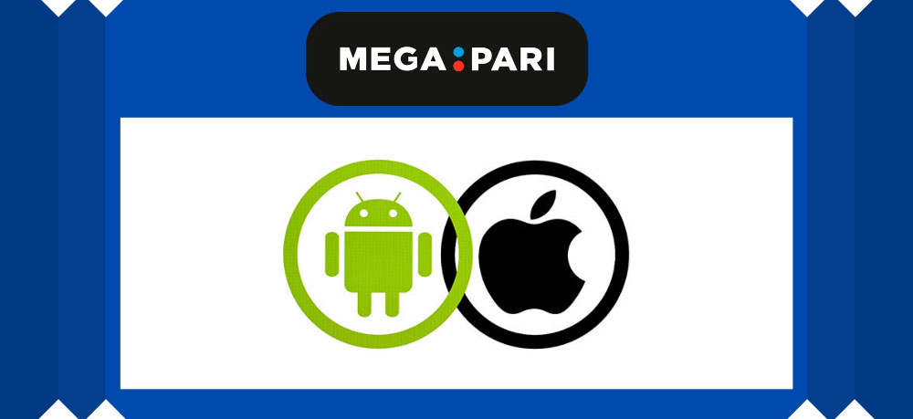Android and iOS Megapari
